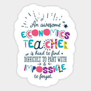 An Awesome Economics Teacher Gift Idea - Impossible to forget Sticker